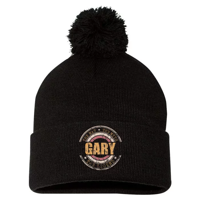 Gary The Man The Myth The Legend First Name Gary Pom Pom 12in Knit Beanie