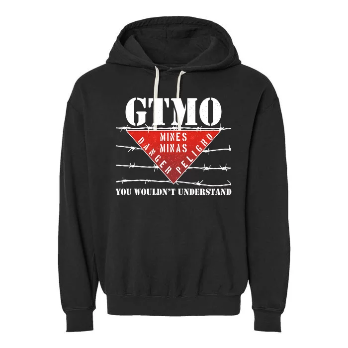 GTMO You Wouldn't Understand Garment-Dyed Fleece Hoodie