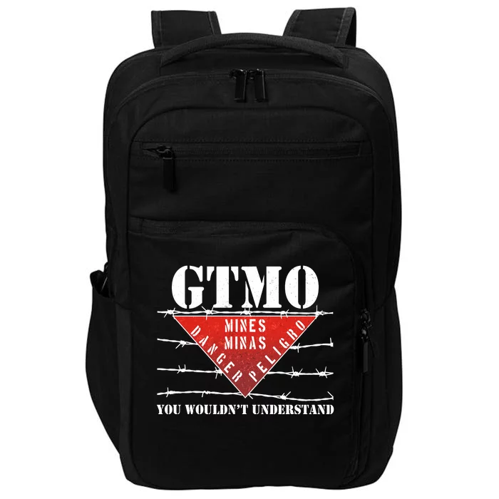 GTMO You Wouldn't Understand Impact Tech Backpack