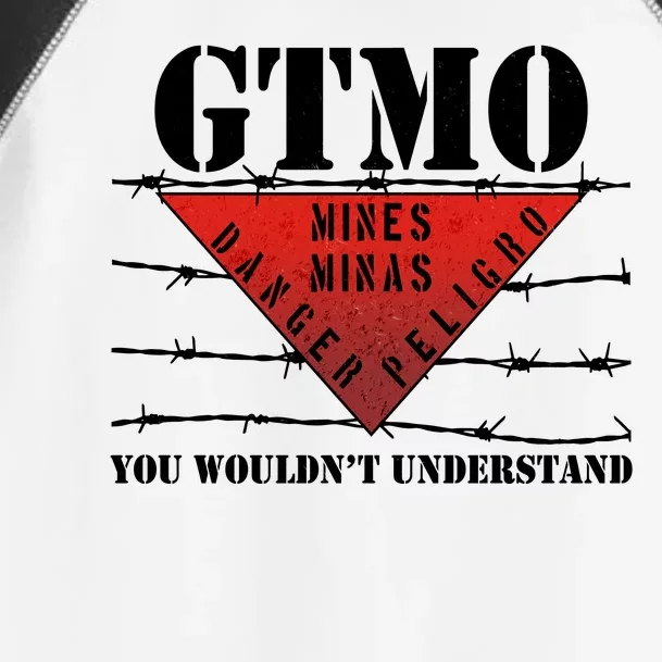 GTMO You Wouldn't Understand Toddler Fine Jersey T-Shirt