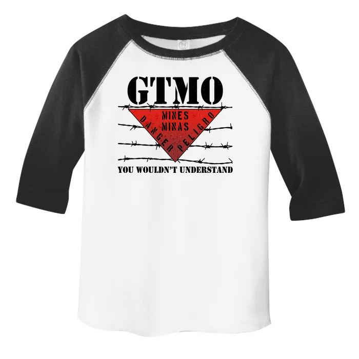 GTMO You Wouldn't Understand Toddler Fine Jersey T-Shirt