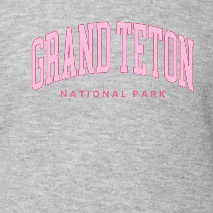 Grand Teton National Park Wyoming Preppy Throwback Toddler Sweatshirt