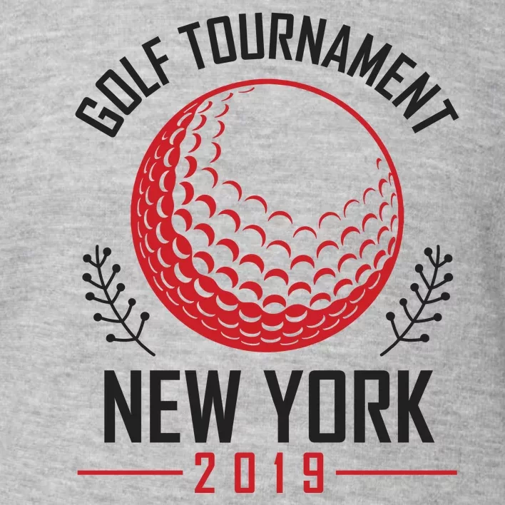 Golf Tournament New York Toddler Sweatshirt