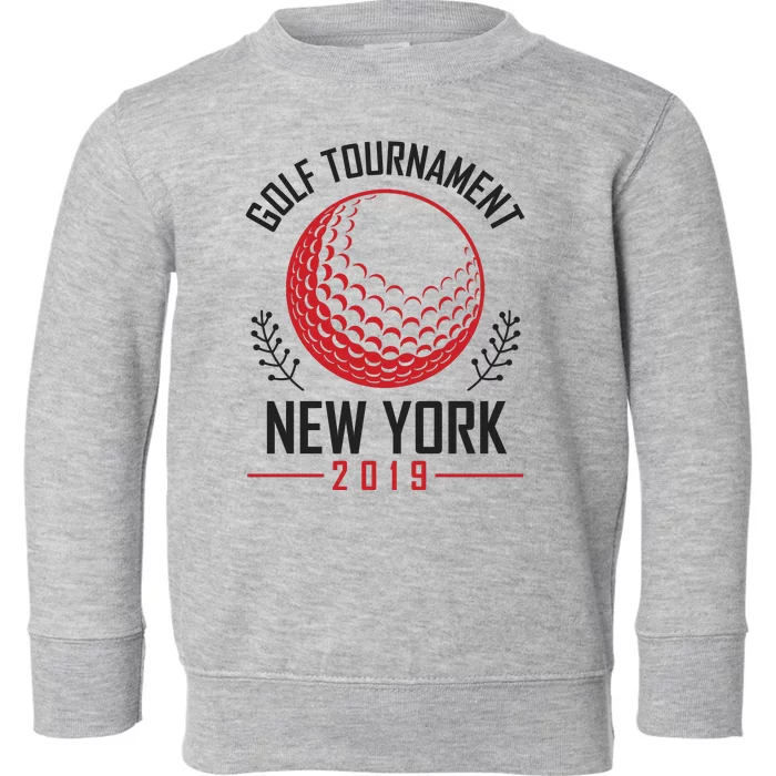 Golf Tournament New York Toddler Sweatshirt