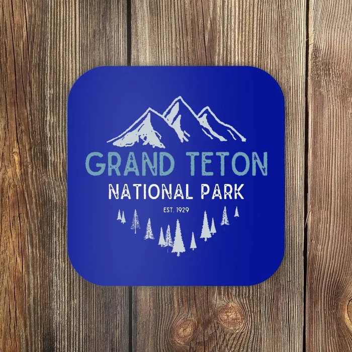 Grand Teton National Park Est 1929 National Park Coaster