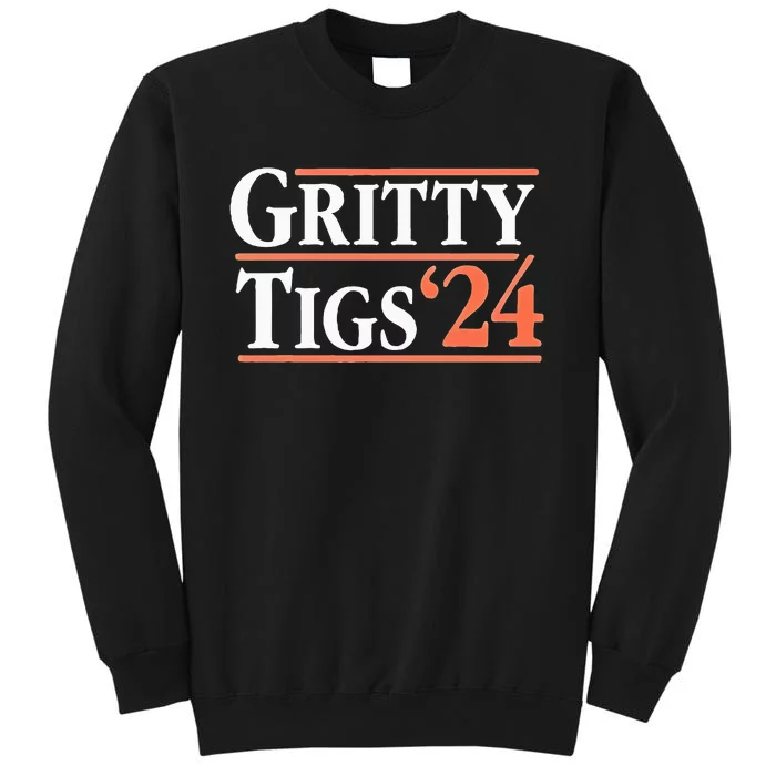 Gritty Tigs October Ready 2024 Playoff Baseball Season Tall Sweatshirt