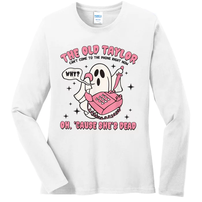 Ghost The Old Cant Come To The Phone Ladies Long Sleeve Shirt