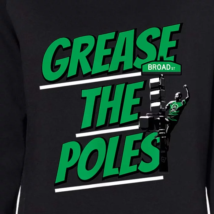 Grease The Poles Philadelphia Football Womens California Wash Sweatshirt