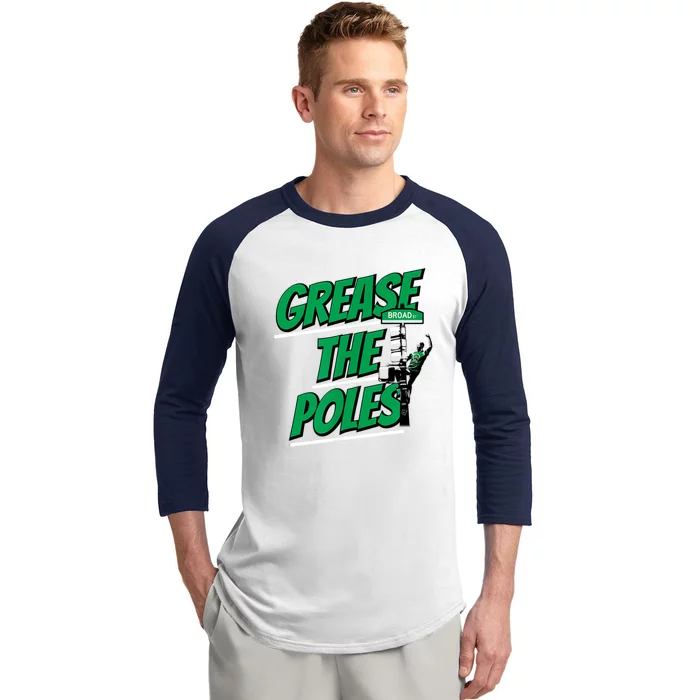 Grease The Poles Philadelphia Football Baseball Sleeve Shirt