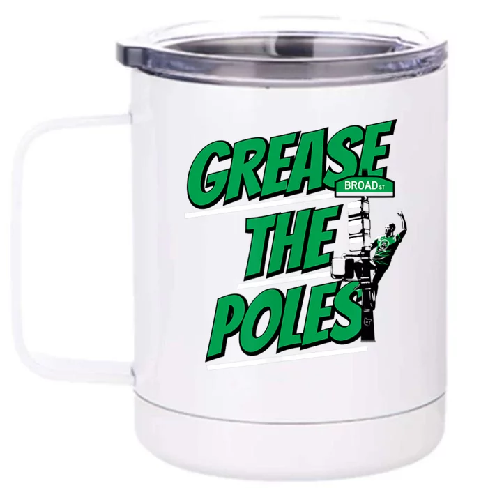 Grease The Poles Philadelphia Football Front & Back 12oz Stainless Steel Tumbler Cup