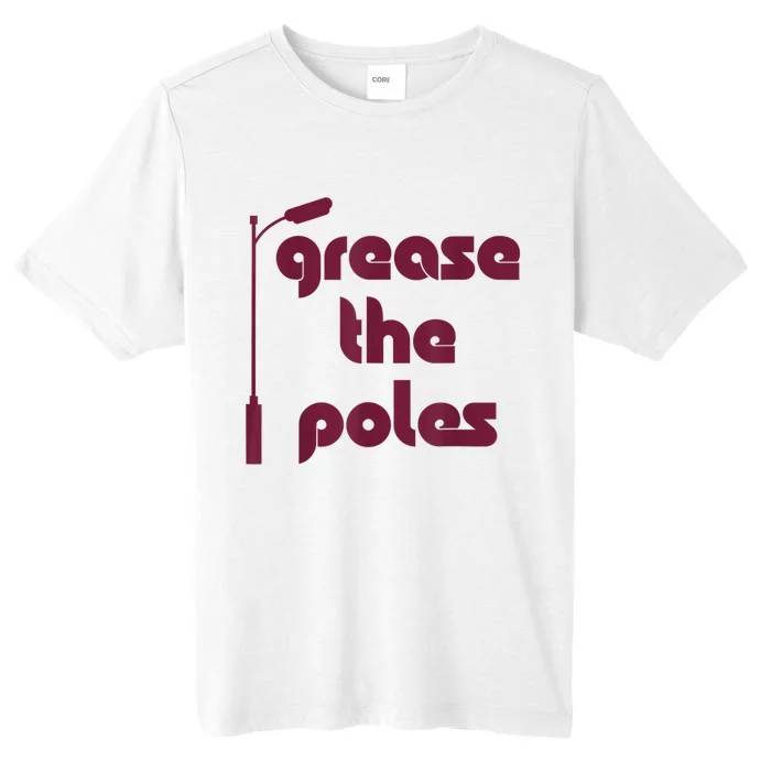 Grease The Poles Philadelphia Philly Baseball Design ChromaSoft Performance T-Shirt