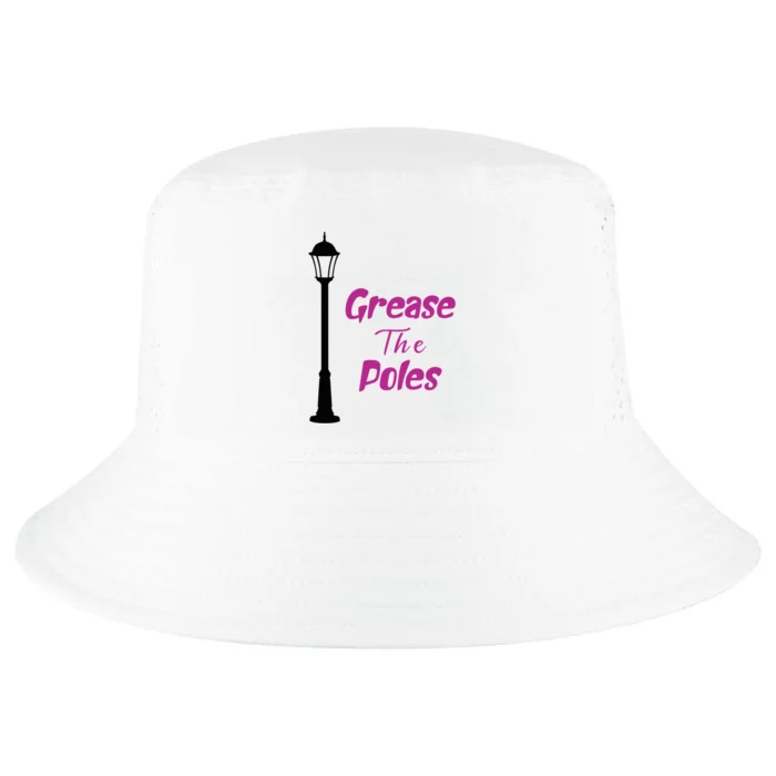 Grease The Poles Philadelphia Baseball Funny Cool Comfort Performance Bucket Hat