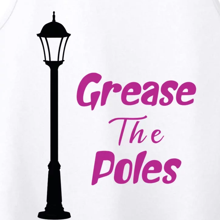 Grease The Poles Philadelphia Baseball Funny Performance Tank