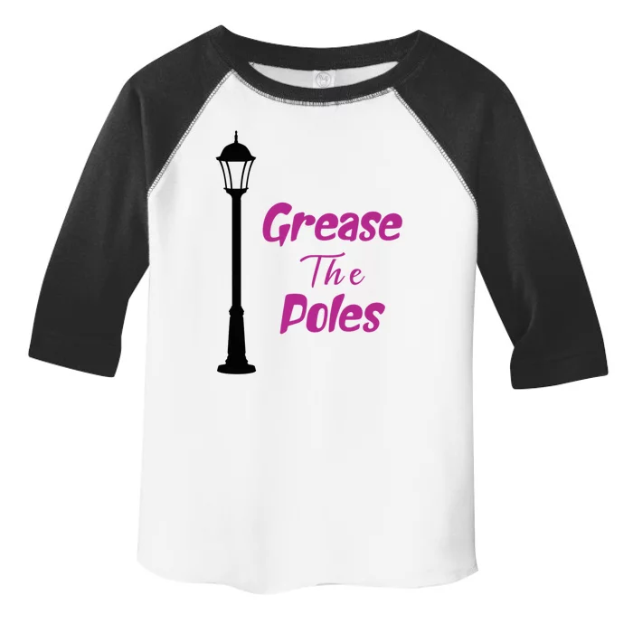 Grease The Poles Philadelphia Baseball Funny Toddler Fine Jersey T-Shirt