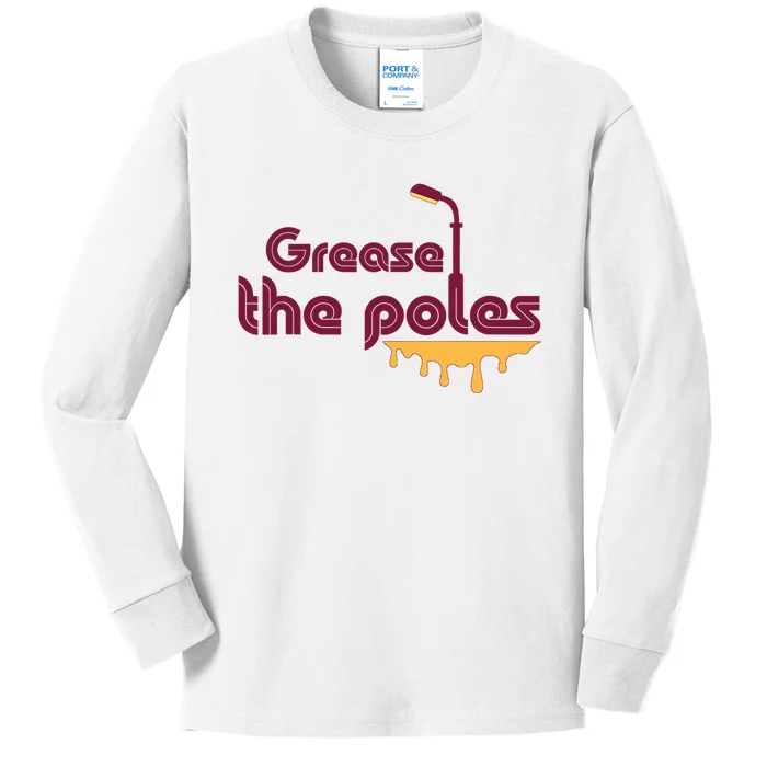 Grease The Poles Philadelphia Baseball Fan Lover Kids Long Sleeve Shirt