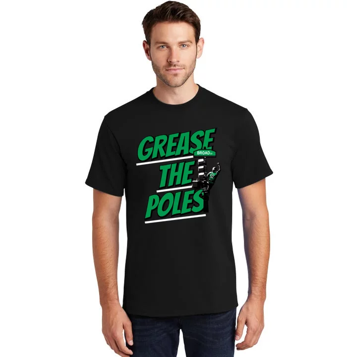 Grease The Poles Philadelphia Football Tall T-Shirt