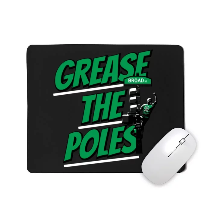 Grease The Poles Philadelphia Football Mousepad