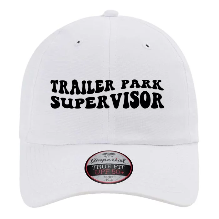 Groovy Trailer Park Supervisor Funny Joke Quote The Original Performance Cap