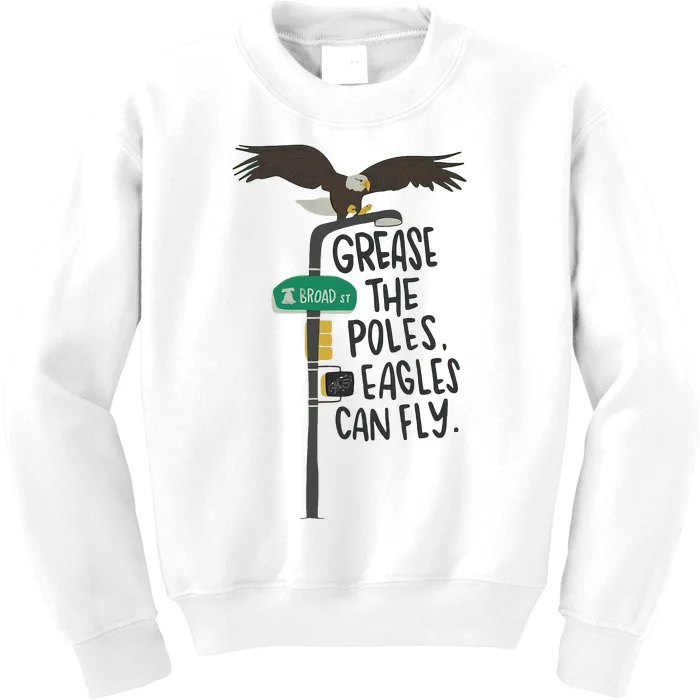 Grease The Poles Fly Philadelphia Football Philly Sports Team Kids Sweatshirt