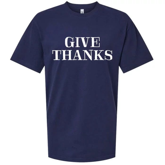 Give Thanks Positive Quote Thanksgiving Sueded Cloud Jersey T-Shirt