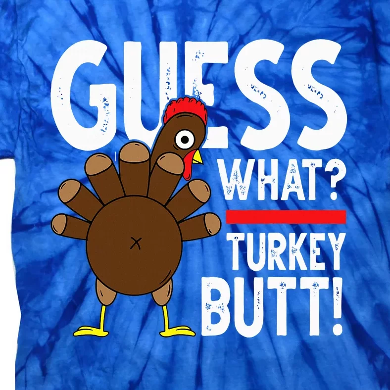 Guess Turkey Pilgrim Funny Thanksgiving Tie-Dye T-Shirt