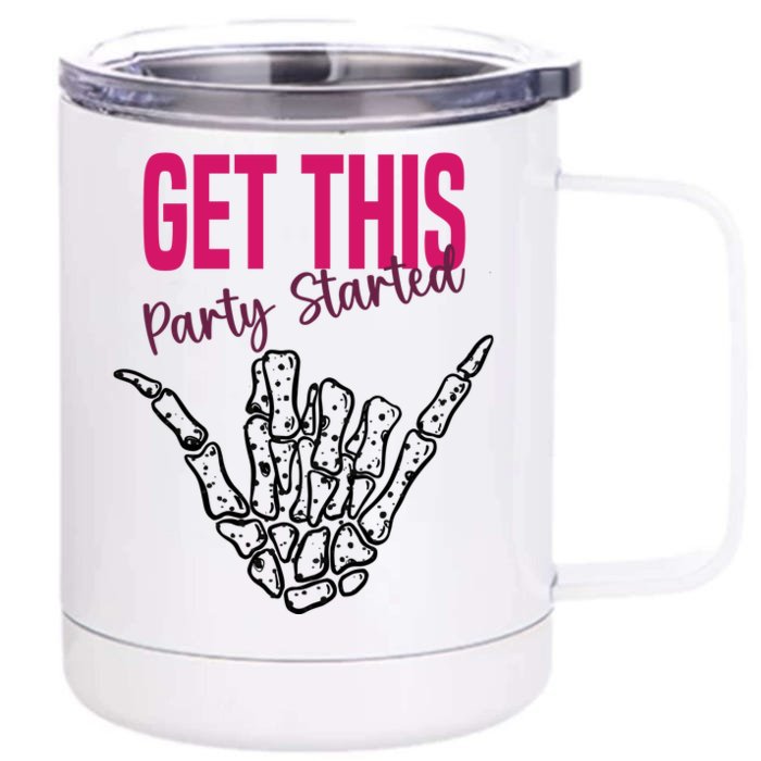 Get This Party Started Rock Skeleton Front & Back 12oz Stainless Steel Tumbler Cup