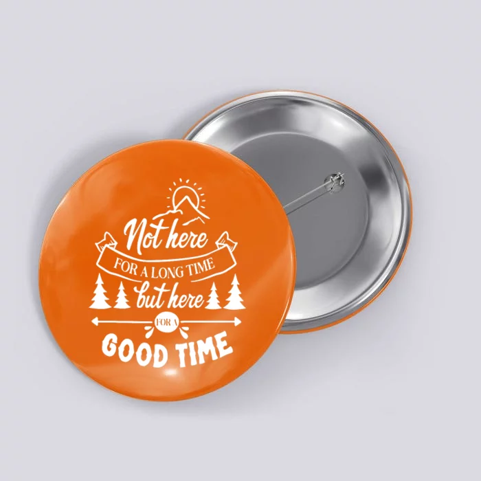 Good Time Positive Message Button