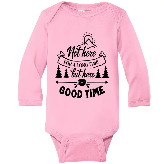 Good Time Positive Message Baby Long Sleeve Bodysuit