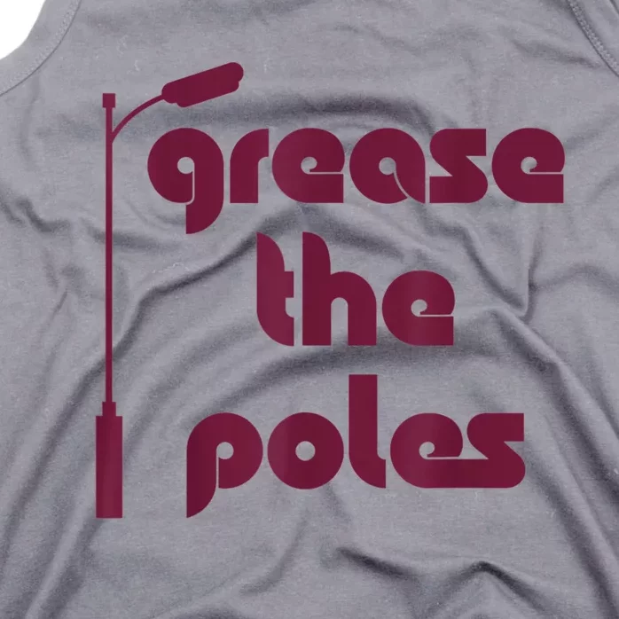 Grease The Poles Philadelphia Tank Top