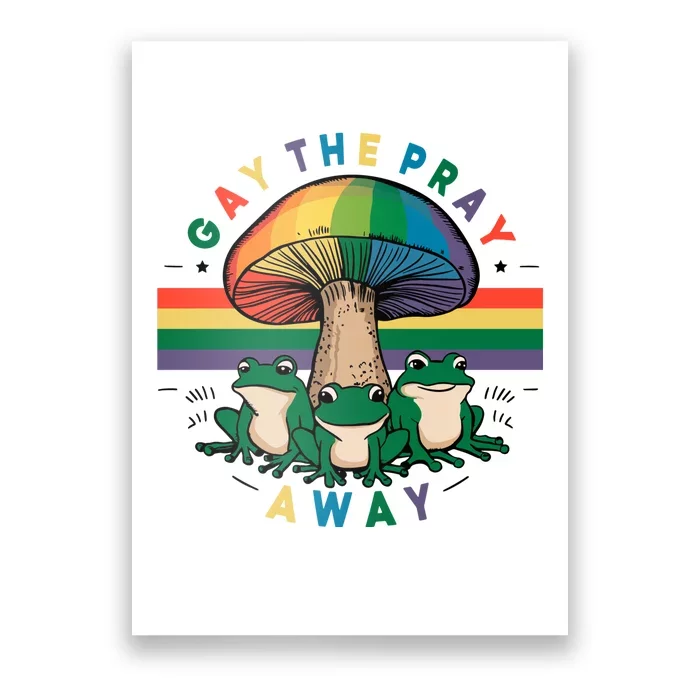 Gay The Pray Away Lgbt Community Poster