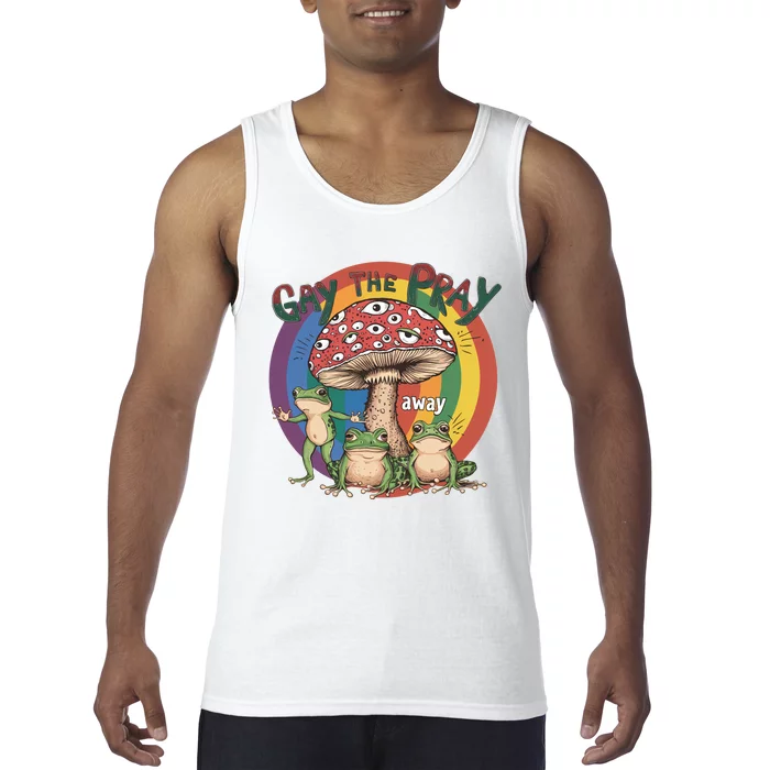 Gay The Pray Away Lgbt Frog Tank Top