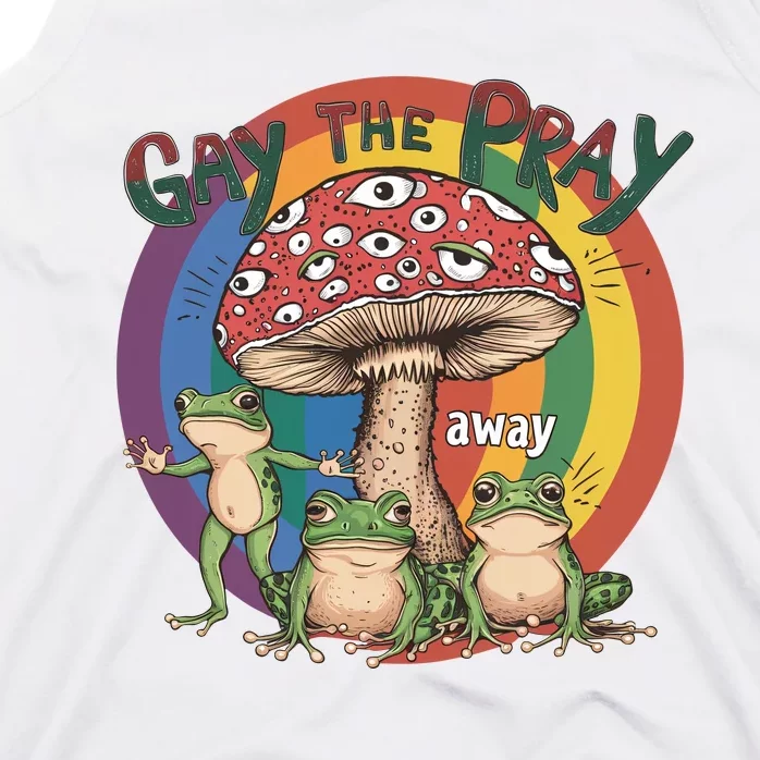 Gay The Pray Away Lgbt Frog Tank Top