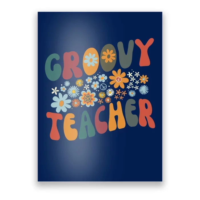 Groovy Teacher Retro Colorful Design Teacher Day Teaching Poster