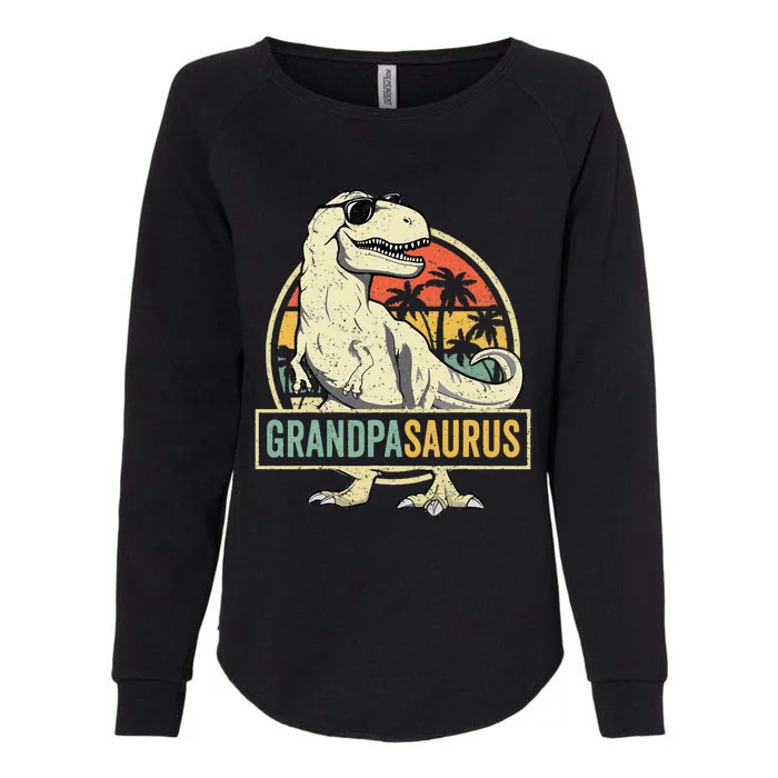 Grandpasaurus T Rex Dinosaur Grandpa Saurus Family Matching Womens California Wash Sweatshirt