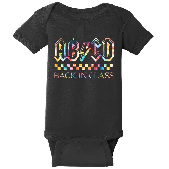 Girls Teachers Rock Back To School ABCD Back In Class Baby Bodysuit