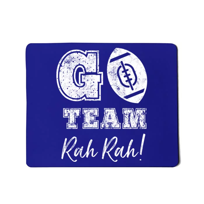 Go Team Rah Football Sarcastic Cheerleader Non Sports Fan Gift Mousepad