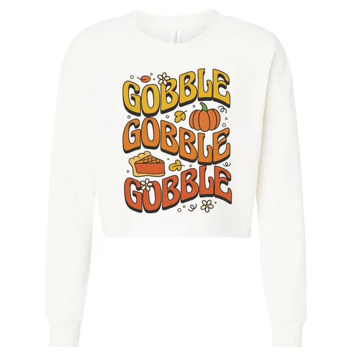 Gobble Turkey Retro Thanksgiving Fall Cropped Pullover Crew