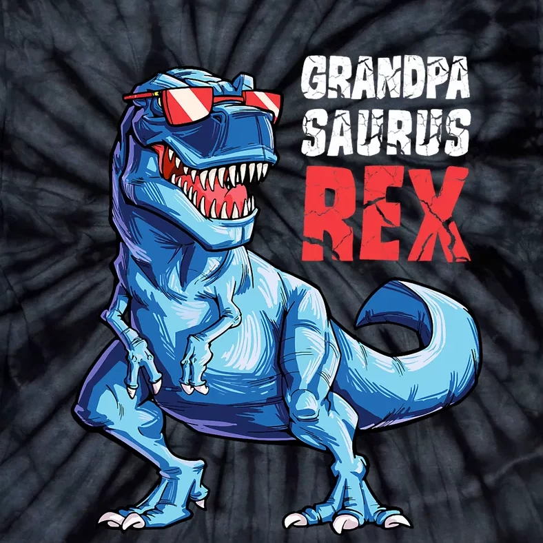 Grandpasaurus T Rex Dinosaur Grandpa Saurus FatherS Family Tie-Dye T-Shirt