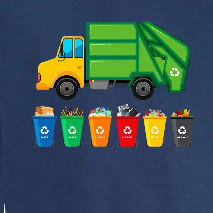 Garbage Truck Reuse Recycle Trash Collector Earth Day Garment-Dyed Sweatshirt