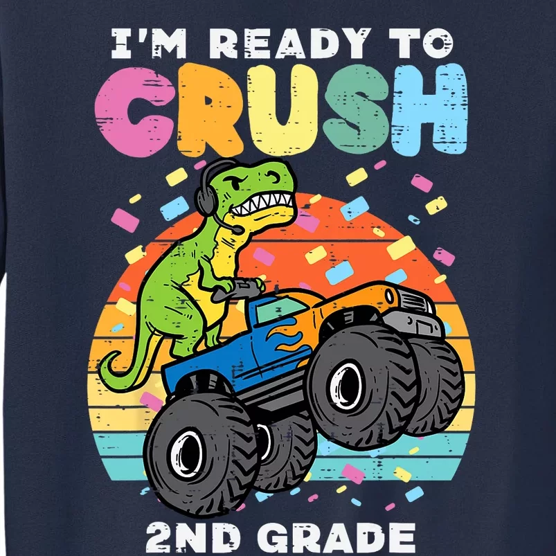 Gamer T Rex On Monster Truck Im Ready To Crush 2nd Grade Boy Sweatshirt