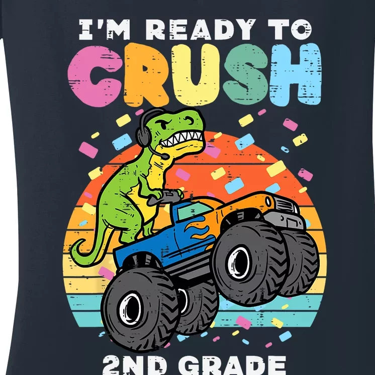 Gamer T Rex On Monster Truck Im Ready To Crush 2nd Grade Boy Women's V-Neck T-Shirt