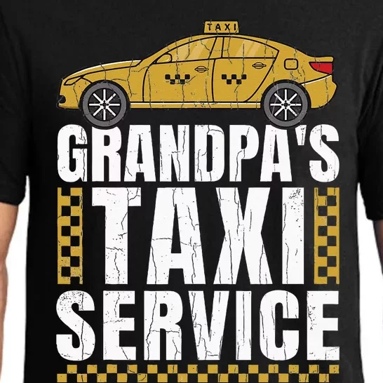 Grandpas Taxi Service Funny Taxi Driving Cab Lover Graphic Pajama Set