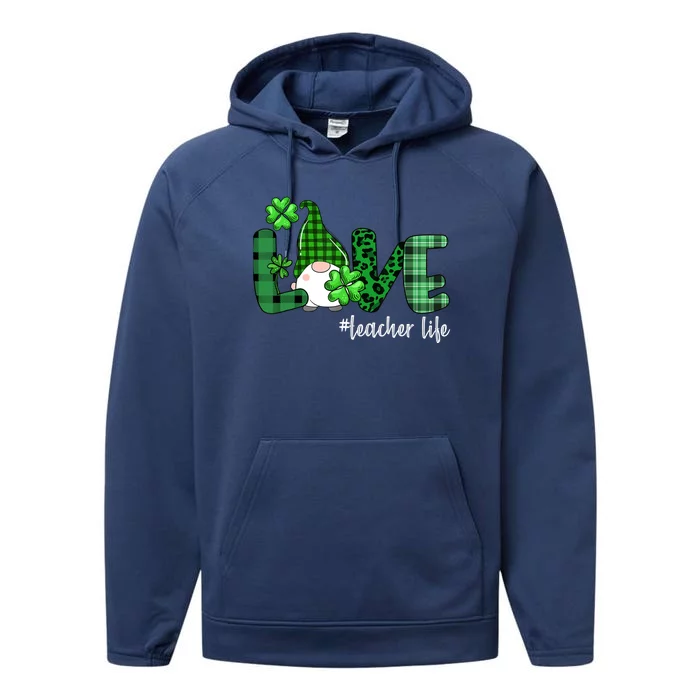 Gnome Teacher St Patricks day Love Teacher Life Shamrock Performance Fleece Hoodie