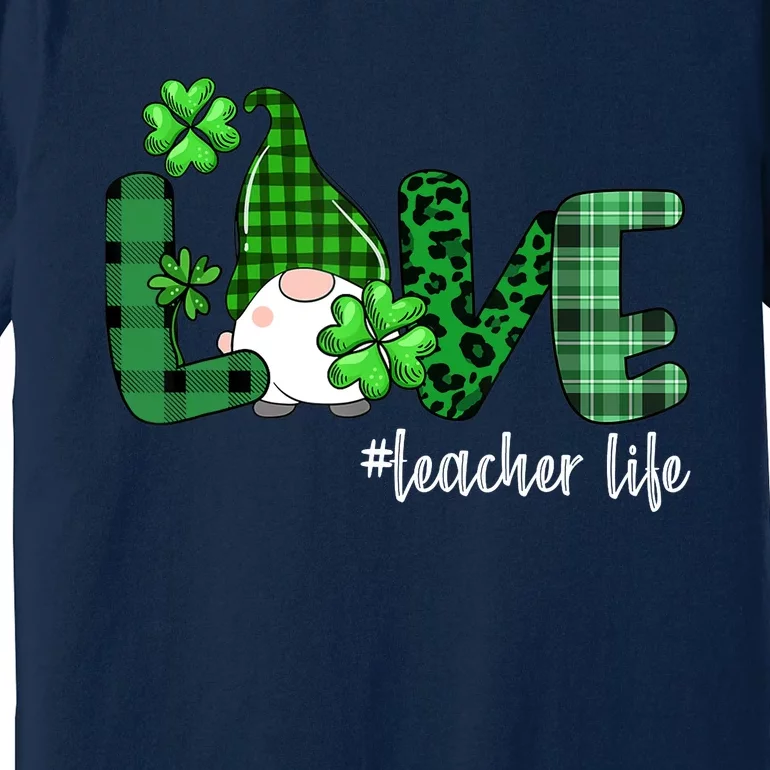 Gnome Teacher St Patricks day Love Teacher Life Shamrock Premium T-Shirt