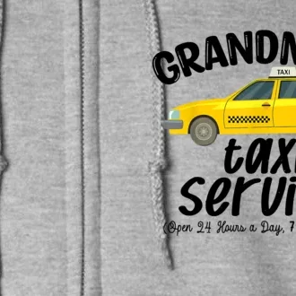 Grandma's Taxi Service Funny Grandparent Gift Full Zip Hoodie