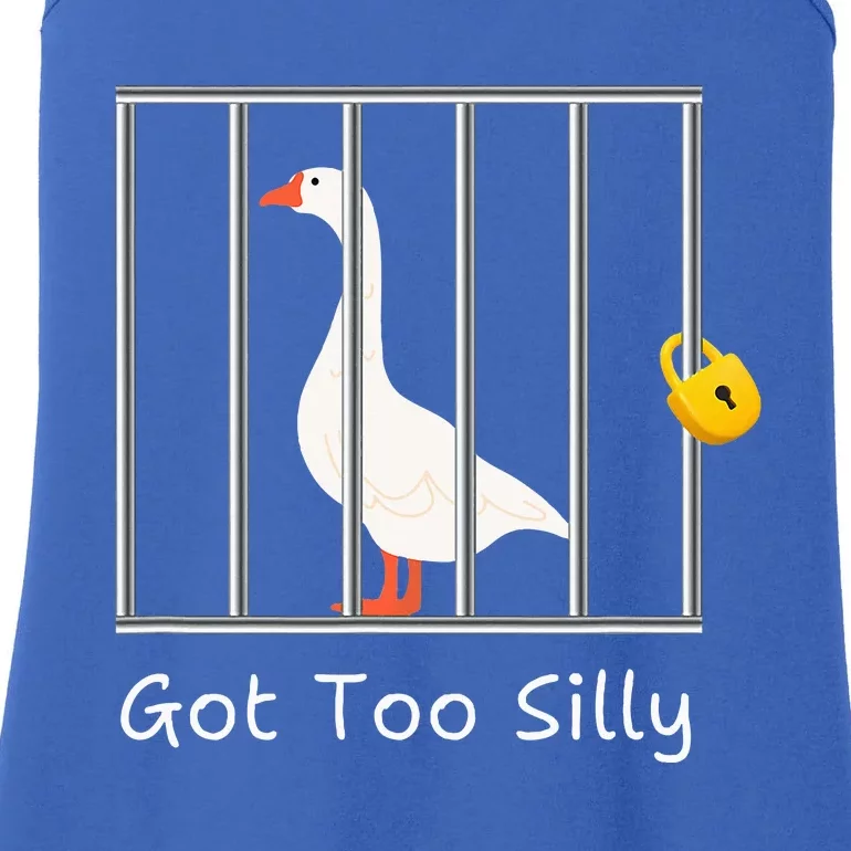 Got Too Silly Women Silly Goose Ladies Essential Tank