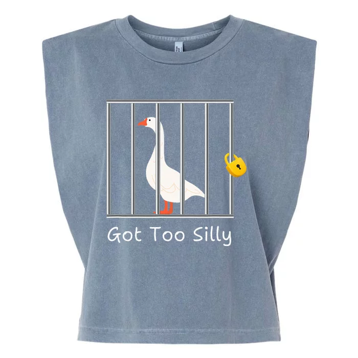 Got Too Silly Women Silly Goose Garment-Dyed Women's Muscle Tee