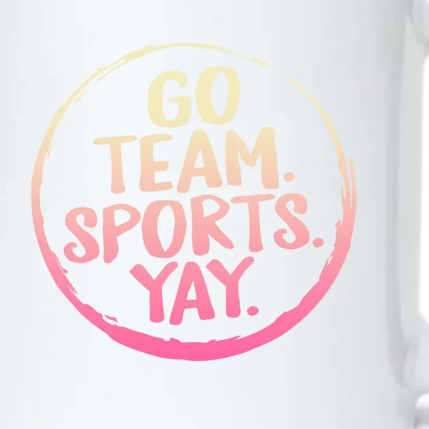 Go Team Sports Yay Baseball Hockey Volleyball Football Coach Great Gift Black Color Changing Mug