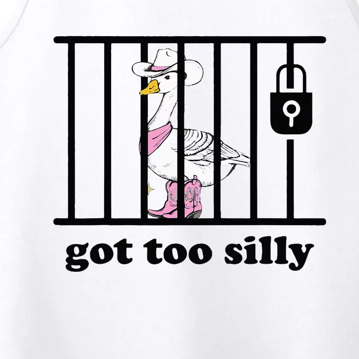 Got Too Silly Funny Silly Goose Lover Mugshot Performance Tank