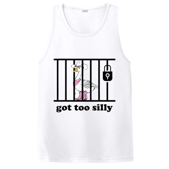 Got Too Silly Funny Silly Goose Lover Mugshot Performance Tank